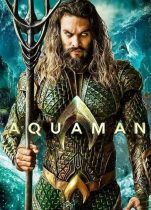 Aquaman 2018 Full Hd izle – Denizlerin ve Suların Efendisi Filmi