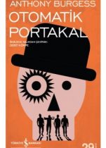 Otomatik Portakal 1996 Türkçe Dublaj izle – Bilim Kurgu Filmleri