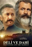 Deli ve Dahi 2019 Türkçe dublaj izle Amerika Mel Gibson Filmi