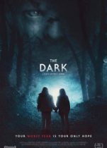 The Dark 2019 tek parça izle Avustralya dram fantastik filmi