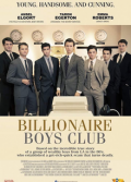 Billionaire Boys Club 2019 tek parça biyografi filmi izle